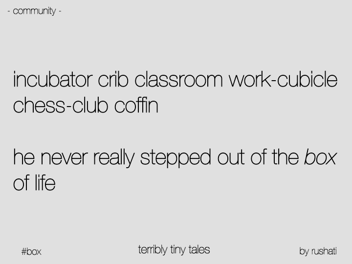 Terribly Tiny Tales published a story by Rushati Mukherjee